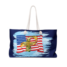 Load image into Gallery viewer, Weekender Bag;  "Freedom Deserves Gratitude Thank a Soldier